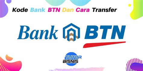 Ini Kode Bank Btn Untuk Transfer Beda Bank Kode Transfer Bni Ke Mandiri - Kode Transfer Bni Ke Mandiri