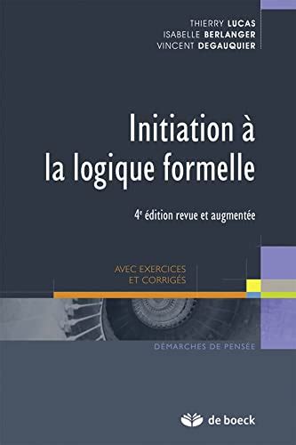 Initiation A La Logique Formelle Avec Exercices E
