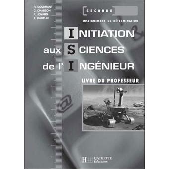 Initiation Aux Sciences De L Inga C Nieur 2nde
