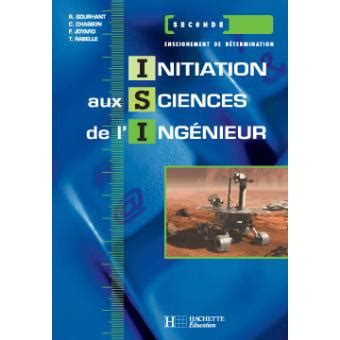 initiation sciences de l ingenieur seconde