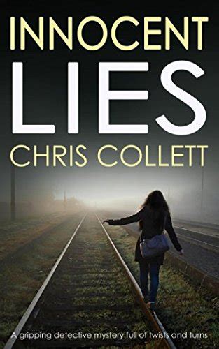 Read Innocent Lies A Gripping Detective Mystery Full Of Twists And Turns 