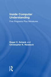 Inside Computer Understanding Five Programs Plus Miniatures Artificial Intelligence Series