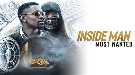 Inside Man Most Wanted