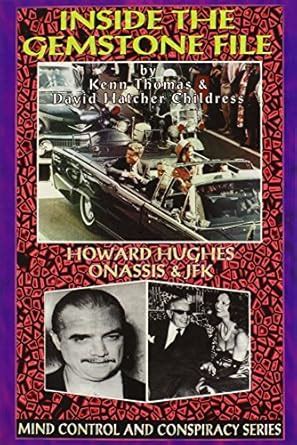 Inside The Gemstone File Howard Hughes Onassis And