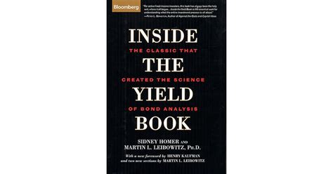 Inside The Yield The Classic That Created The Science Of Bond Analysis