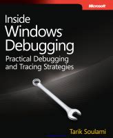 Inside Windows Debugging A Practical Guide To Debugging And Tracing Strategies In Windows Author Tarik Soulami May 2012