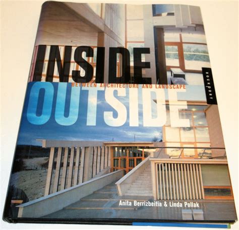Read Inside Outside Between Architecture And Landscape 