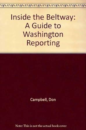 Full Download Inside The Beltway A Guide To Washington Reporting 