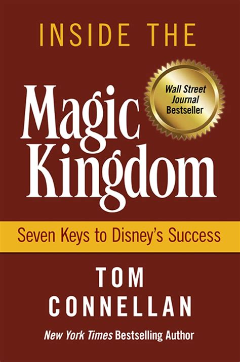 Read Inside The Magic Kingdom Seven Keys To Disneys Success 