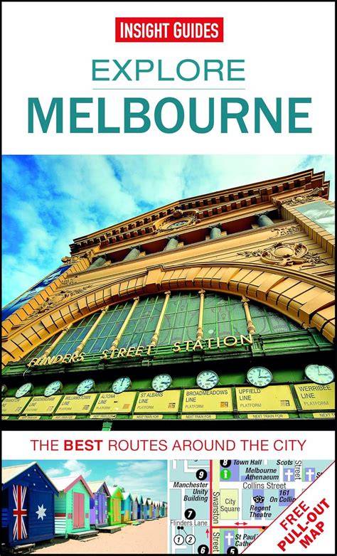 insight guides explore melbourne insight explore