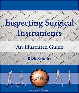 Full Download Inspecting Surgical Instruments An Illustrated Guide 