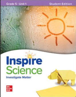 Inspire Science Grade 5 Student Edition Unit 1 Science Book For 5th Grade - Science Book For 5th Grade