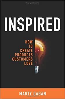 Full Download Inspired How To Create Products Customers Love Marty Cagan 