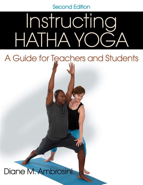instructing hatha yoga a guide for teachers and s
