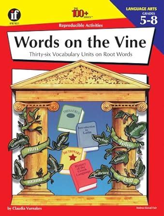 Instructional Fair Words On The Vine Activity Book Words On The Vine Worksheet Answers - Words On The Vine Worksheet Answers