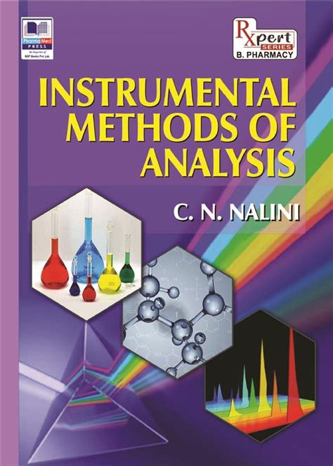 Instrumental Methods Of Analysis B Sivasankar