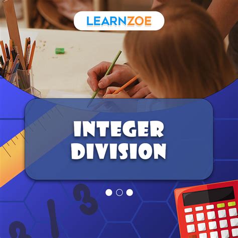 Integer Division Learn Zoe Integer Division Rules - Integer Division Rules