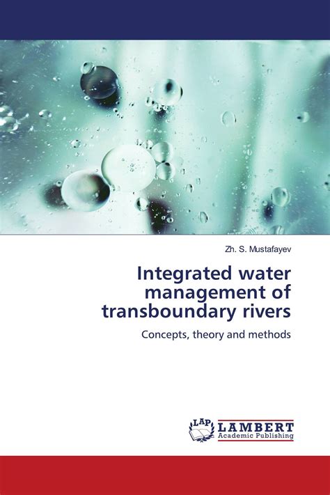 Read Online Integrated Transboundary Water Management In Theory And Practice 