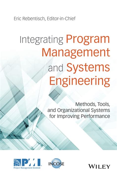 Full Download Integrating Program Management And Systems Engineering 