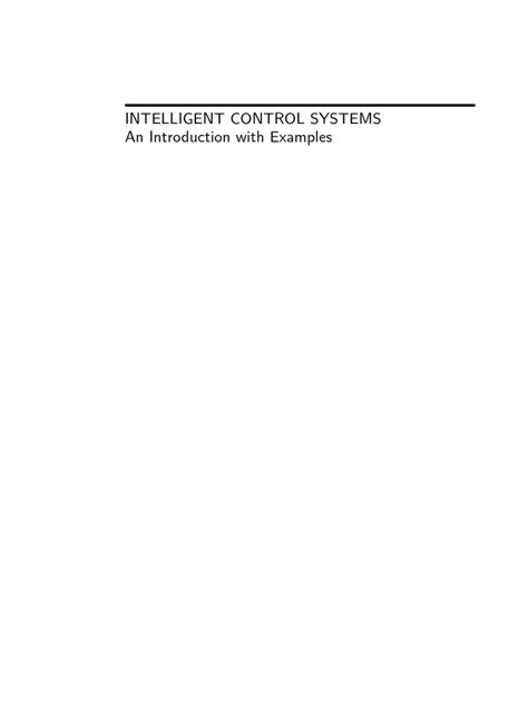 Download Intelligent Control Systems An Introduction With Examples 