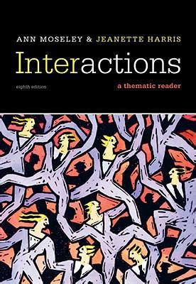 Read Online Interactions A Thematic Reader 8Th Edition 