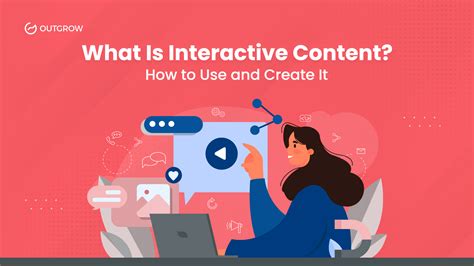 Interactive Content