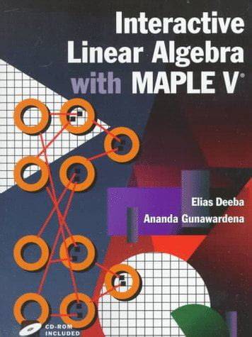 interactive linear algebra with maple v avec cd r