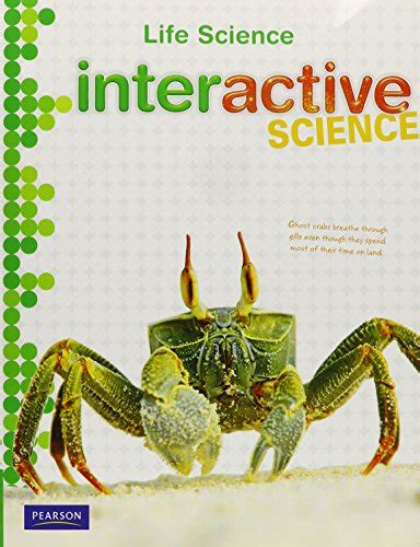 Interactive Science Life Science 1st Edition Solutions And Pearson Interactive Science Answers - Pearson Interactive Science Answers