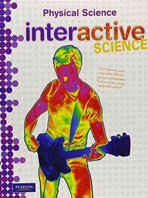 Interactive Science Physical Science 9780133209266 Quizlet Pearson Interactive Science Answers - Pearson Interactive Science Answers