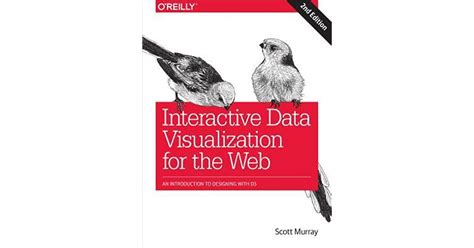 Read Online Interactive Data Visualization For The Web An Introduction To Designing With D3 