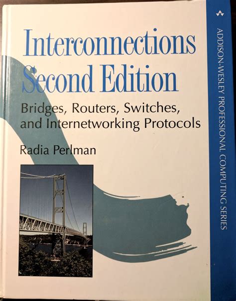 Full Download Interconnections Bridges Routers Switches And Internetworking Protocols Bridges And Routers Apc 