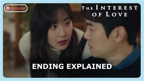 Interest Of Love Ending Explained