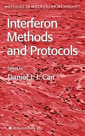 Interferon Methods And Protocols Methods In Molecular Medicine