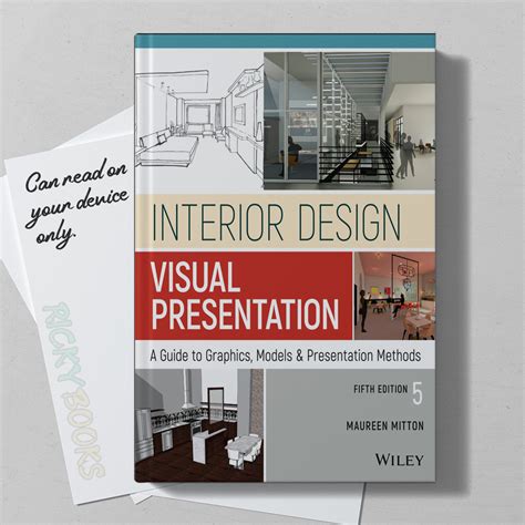 Download Interior Design Visual Presentation A Guide To Graphics Models And Presentation Techniques 