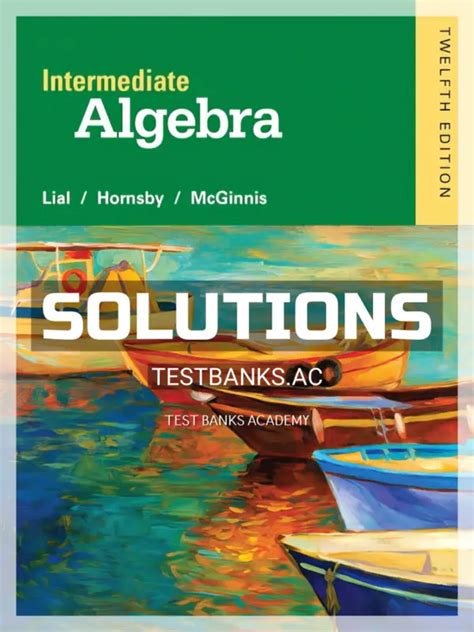Intermediate Algebra Edition 12 By Margaret L Lial