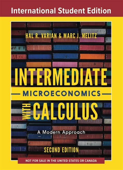 Intermediate Microeconomics With Calculus A Modern Approach