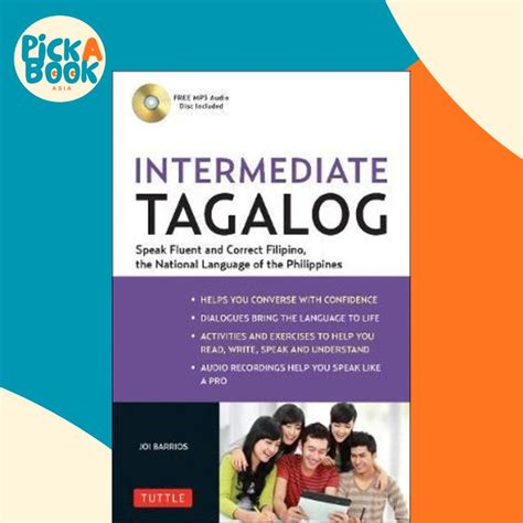 Intermediate Tagalog Learn To Speak Fluent Tagalog Filipino The National Language Of The Philippines Free Cd Rom Included