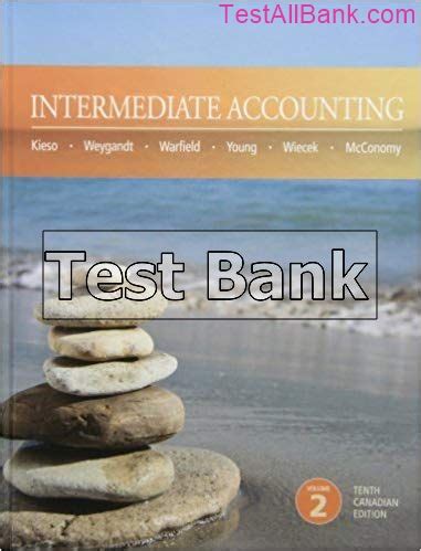 Full Download Intermediate Accounting 10Th Canadian Edition Volume 2 Test Bank 