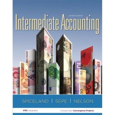 Read Online Intermediate Accounting 7Th Edition Spiceland 