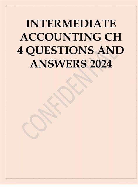 Read Intermediate Accounting Chapter 4 Answers 