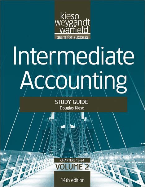 Full Download Intermediate Accounting Kieso Study Guide 