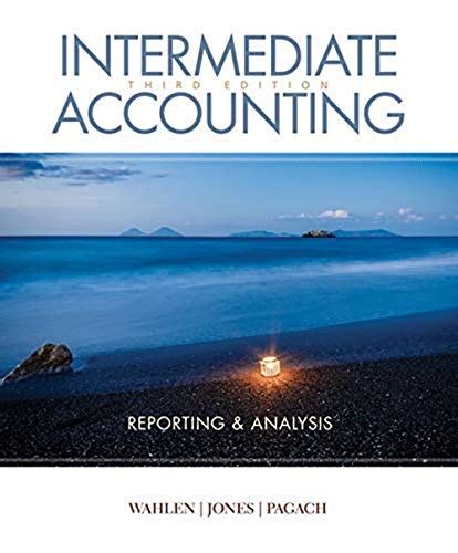 Download Intermediate Accounting Reporting And Analysis Solutions Whalen 