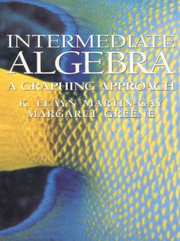 Full Download Intermediate Algebra A Graphing Approach 