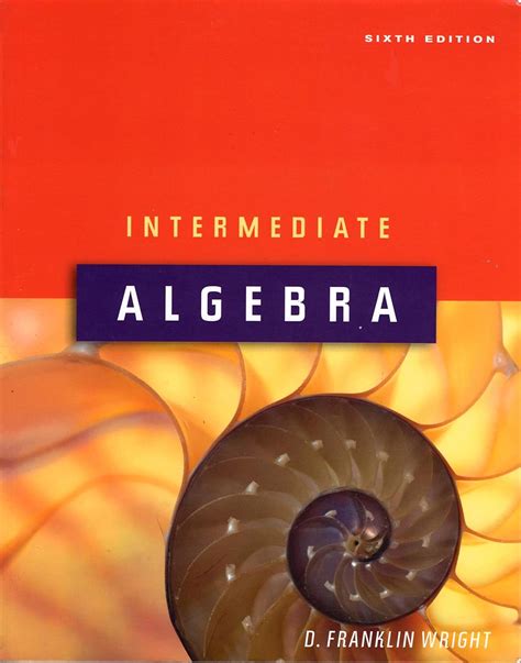 Full Download Intermediate Algebra By Franklin Wright 6Th Edition 