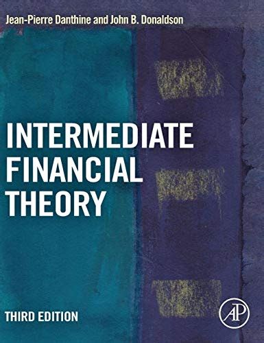 Read Online Intermediate Financial Theory Third Edition Academic Press Advanced Finance 