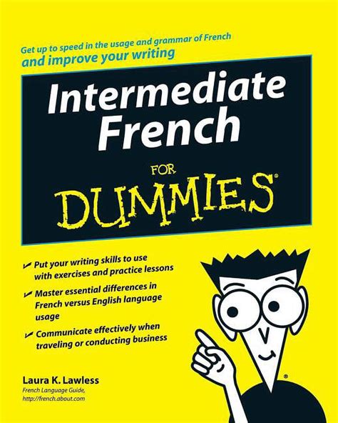 Read Online Intermediate French For Dummies 
