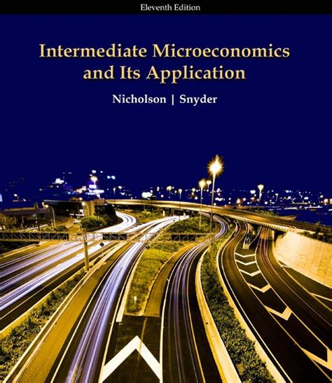 Read Online Intermediate Microeconomics And Its Application 11Th Edition 