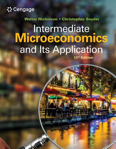 Download Intermediate Microeconomics And Its Application 11Th Edition By Nicholson Walter Snyder Christopher M 11Th Edition 2009 Hardcover 