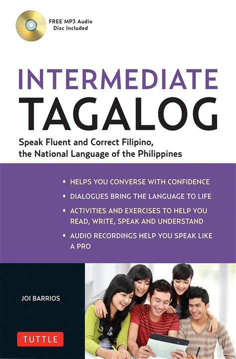 Full Download Intermediate Tagalog Learn To Speak Fluent Tagalog Filipino The National Language Of The Philippines Free Cd Rom Included 