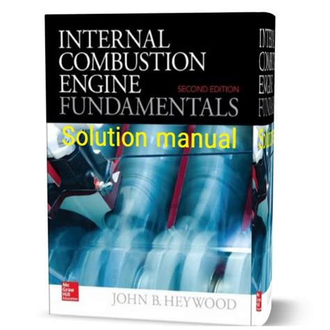 Read Online Internal Combustion Engine Fundamentals Solution Manual 